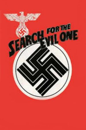 The Search for the Evil One's poster