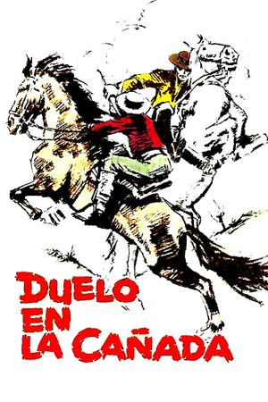 Duelo en la cañada's poster