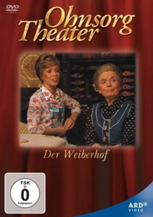 Ohnsorg Theater - Der Weiberhof's poster