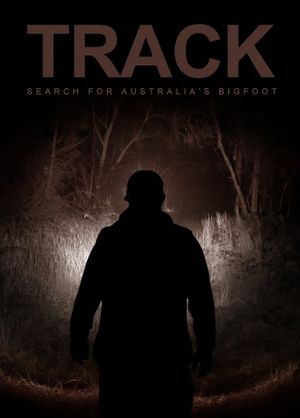 Track: Search for Australia's Bigfoot's poster
