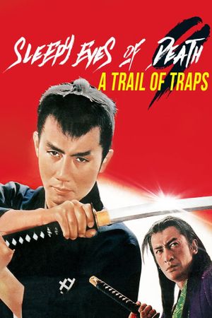 Sleepy Eyes of Death: A Trail of Traps's poster