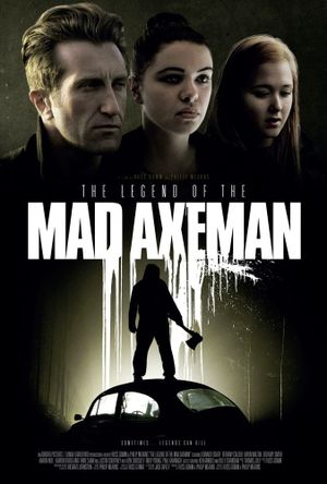 The Legend of the Mad Axeman's poster image