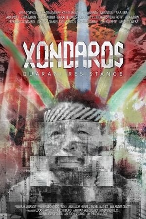 Xondaros - Guarani Resistance's poster image