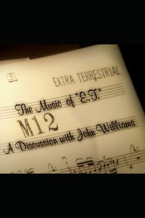 The Music of E.T.: A Discussion with John Williams's poster