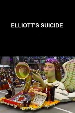 Elliott's Suicide's poster