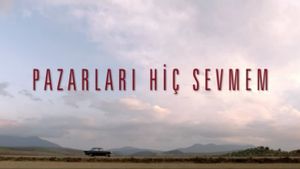 Pazarlari Hiç Sevmem's poster