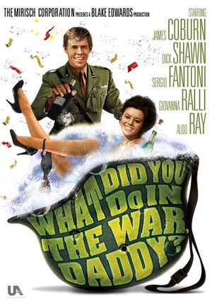 What Did You Do in the War, Daddy?'s poster