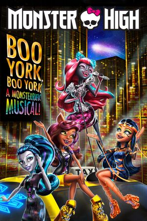 Monster High: Boo York, Boo York's poster