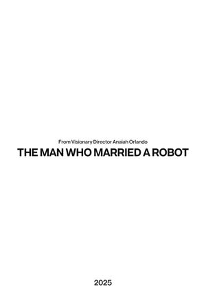 The Man Who Married A Robot's poster