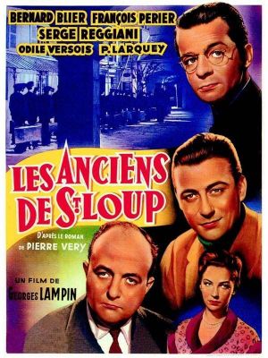 Les anciens de Saint-Loup's poster
