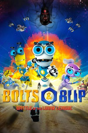 Bolts & Blip: Battle of the Lunar League's poster