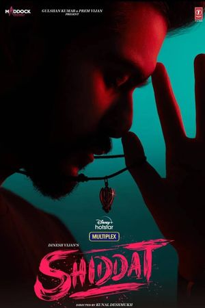 Shiddat's poster