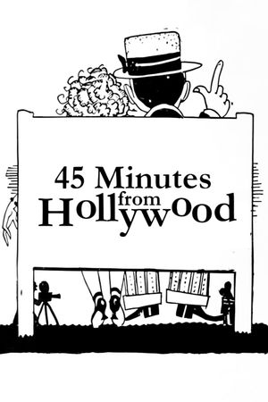 45 Minutes from Hollywood's poster