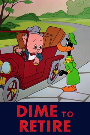 Dime to Retire's poster