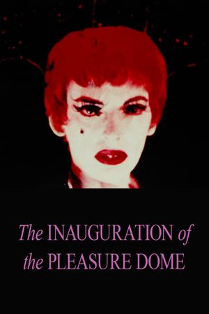 The Inauguration of the Pleasure Dome's poster