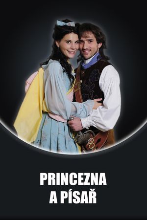 Princezna a písař's poster