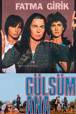 Gülsüm Ana's poster