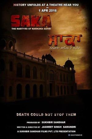 Saka: The Martyrs of Nankana Sahib's poster