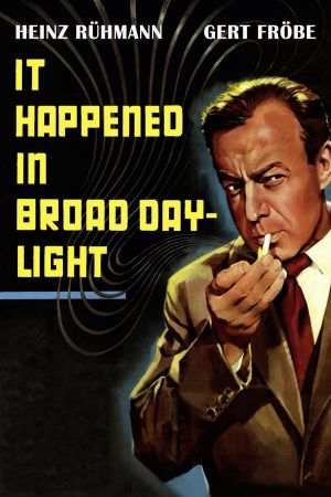 It Happened in Broad Daylight's poster