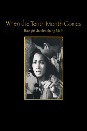 When the Tenth Month Comes's poster