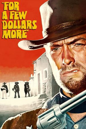 For a Few Dollars More's poster