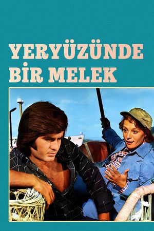 Yeryüzünde Bir Melek's poster