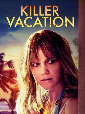 Killer Vacation's poster
