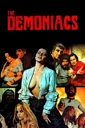 The Demoniacs's poster