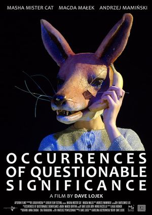 Occurrences of Questionable Significance's poster