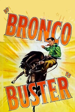 Bronco Buster's poster