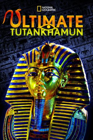 Ultimate Tutankhamun's poster