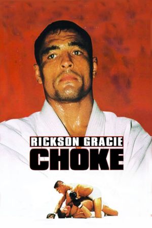 Choke's poster