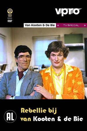 Van Kooten & De Bie - Rebellie bij Van Kooten & De Bie's poster