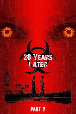 28 Years Later: The Bone Temple's poster