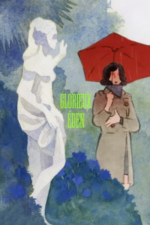 Glorieux Éden's poster