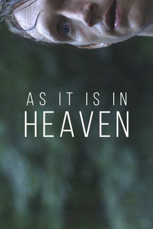 As It Is in Heaven's poster