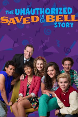 The Unauthorized Saved by the Bell Story's poster