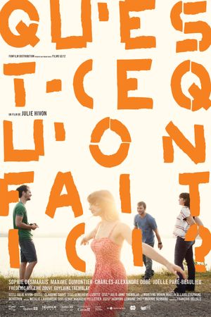 What Are We Doing Here?'s poster