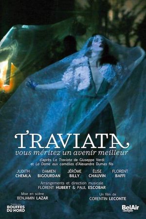 Traviata – You deserve a better future's poster image