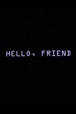 Hello, Friend's poster