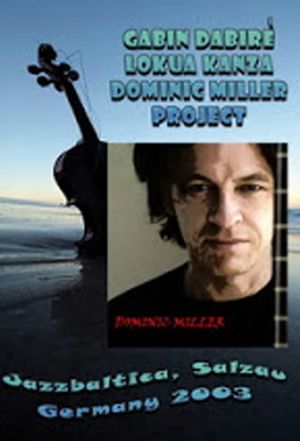 Dominic Miller Project: Live at Jazzbaltica 2003's poster