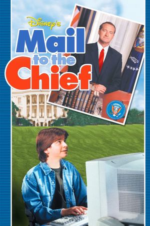 Mail To The Chief's poster