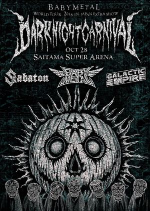 BABYMETAL METAL RESISTANCE EPISODE VII - APOCRYPHA - THE CHOSEN SEVEN - DARK NIGHT CARNIVAL's poster