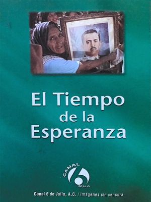 El tiempo de la esperanza's poster