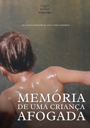 Memória de uma Criança Afogada's poster