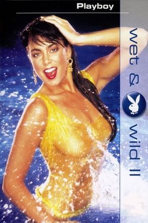 Playboy: Wet & Wild II's poster