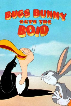 Bugs Bunny Gets the Boid's poster
