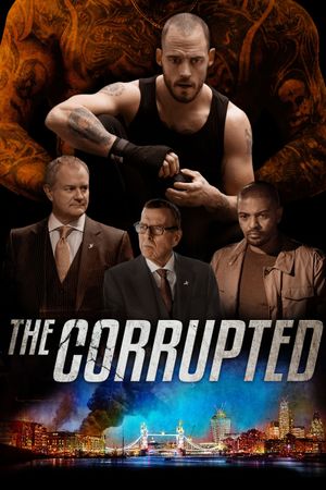 The Corrupted's poster