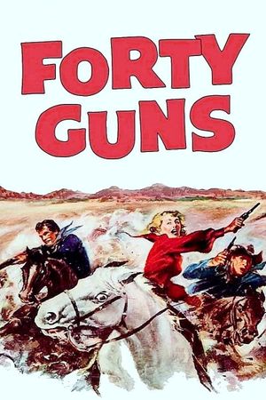 Forty Guns's poster