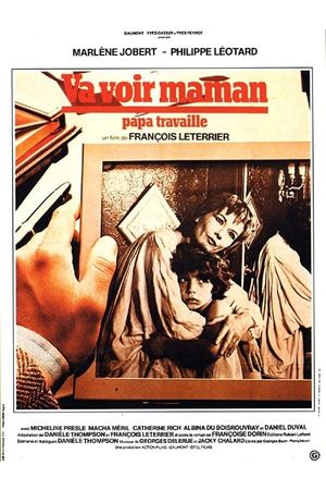 Va voir maman, papa travaille's poster